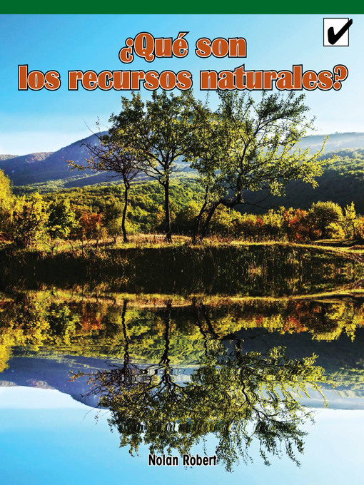 Cover of ¿Qué son los recursos naturales? (What are Natural Resources)